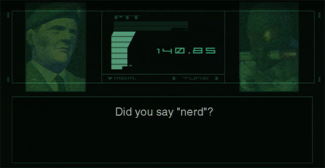Raiden asks the AI Colonel if he said "nerd".